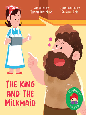 cover image of The King and the Milkmaid